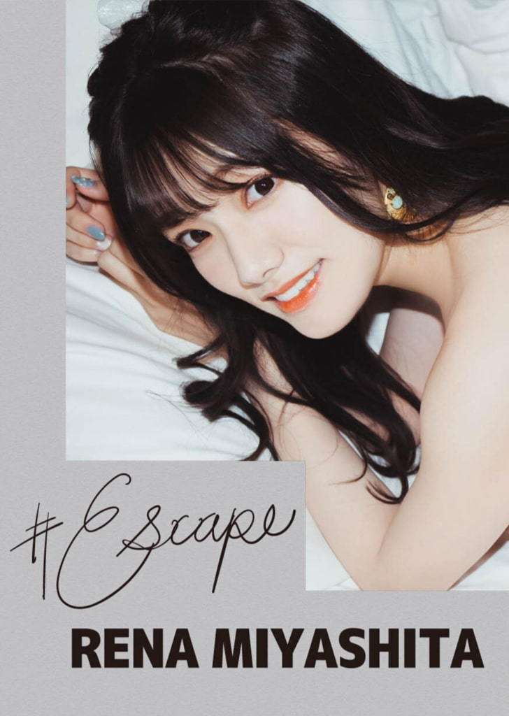 【Escape】宫下玲奈 【Escape】Miyashita Reina